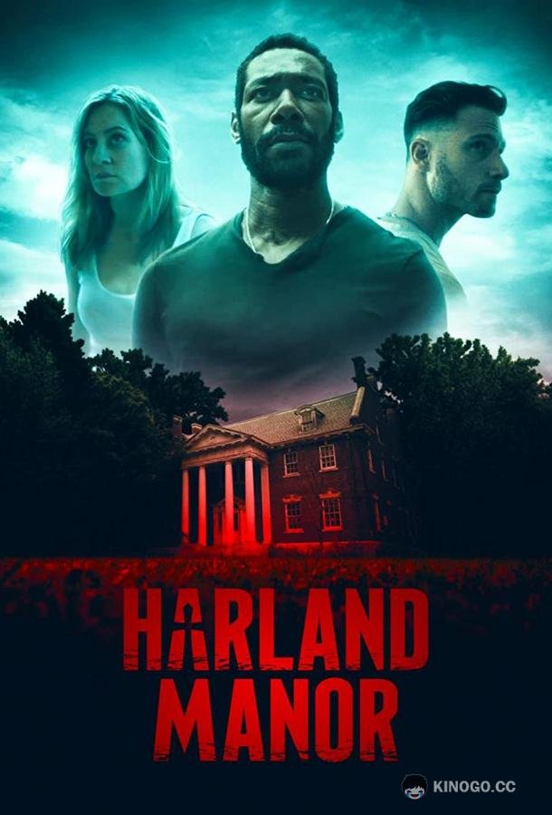Поместье Харланд Harland Manor (2021)