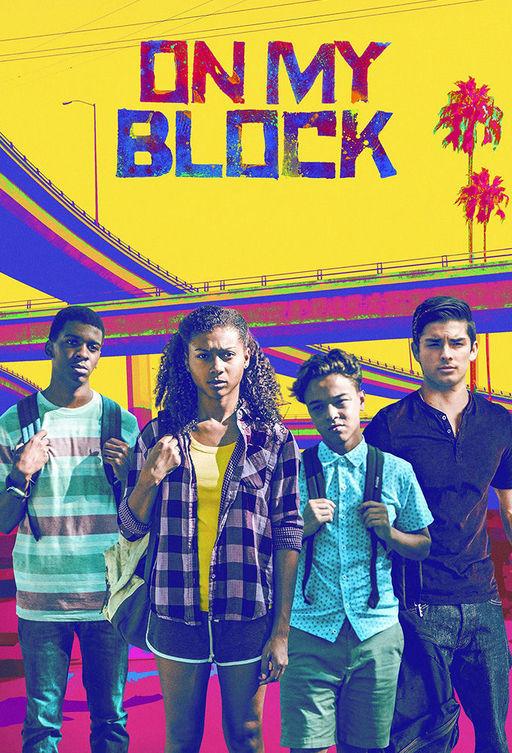 На районе On My Block (2018)