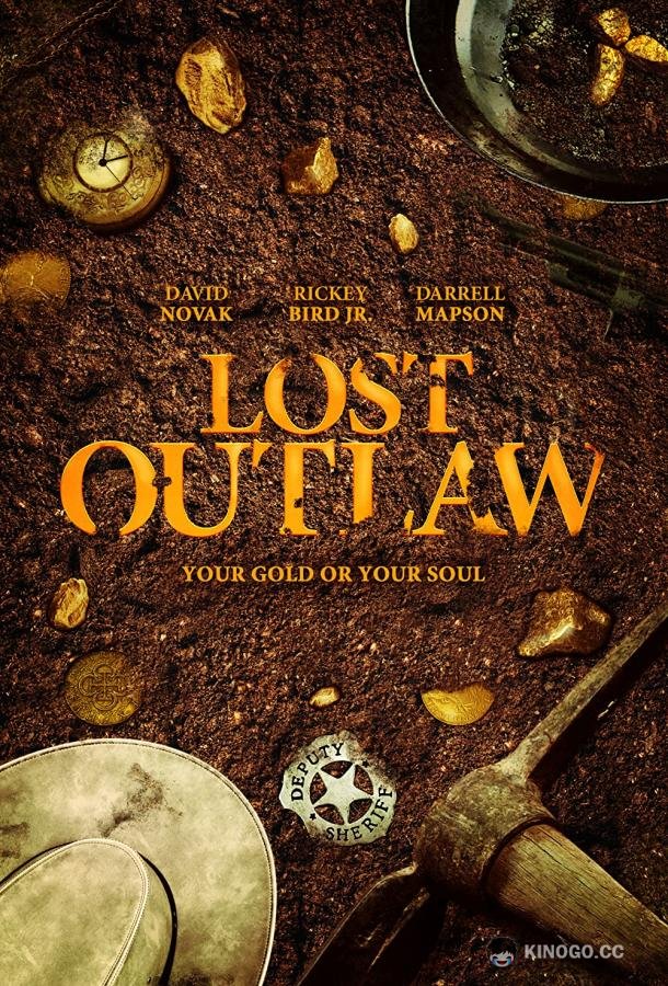 Исчезнувший бандит Lost Outlaw (2021)