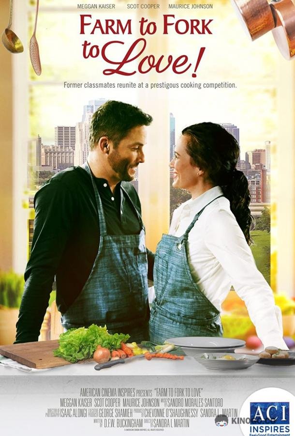 От фермы, до стола, до любви Farm to Fork to Love (2021)