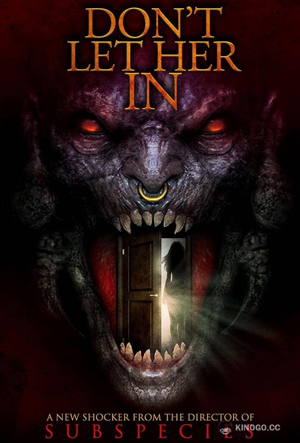 Не впускай её Don't Let Her In (2021)