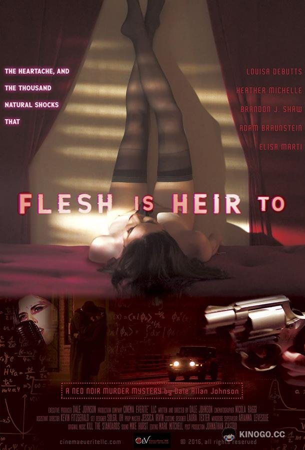 Удел плоти Flesh Is Heir To (2018)