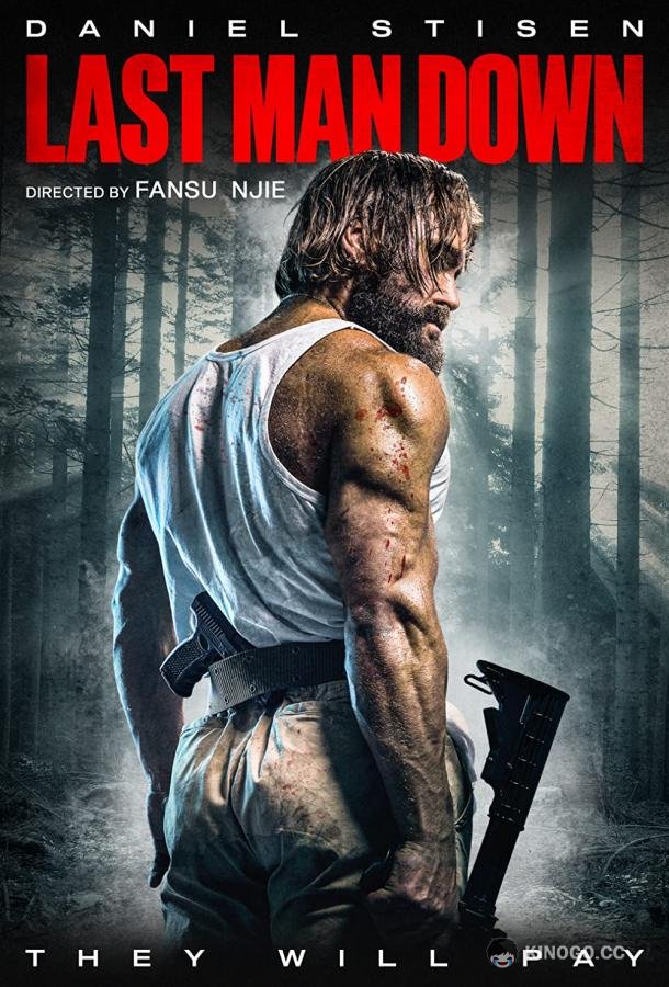 Последний павший Last Man Down (2021)