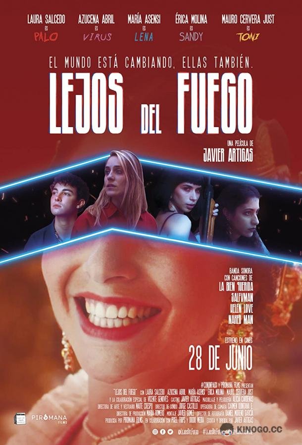 Берегись огня Lejos del fuego (2019)