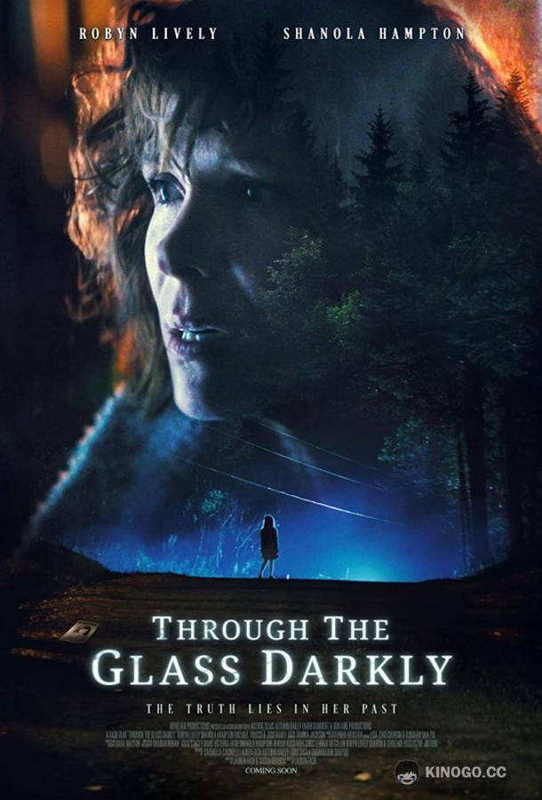 Сквозь тусклое стекло Through the Glass Darkly (2020)