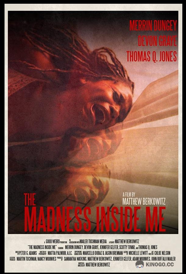 Безумие внутри Madness Inside Me (2021)