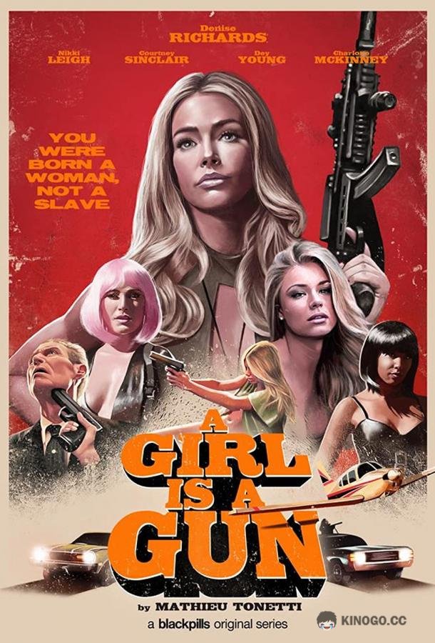 Девушка-пушка A Girl Is a Gun (2017)