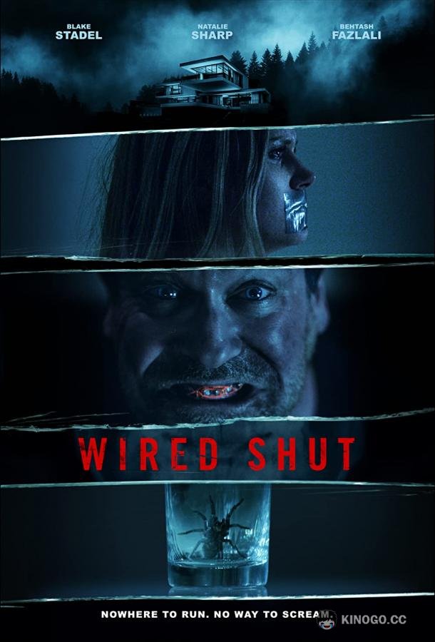 Рот на замке Wired Shut (2021)