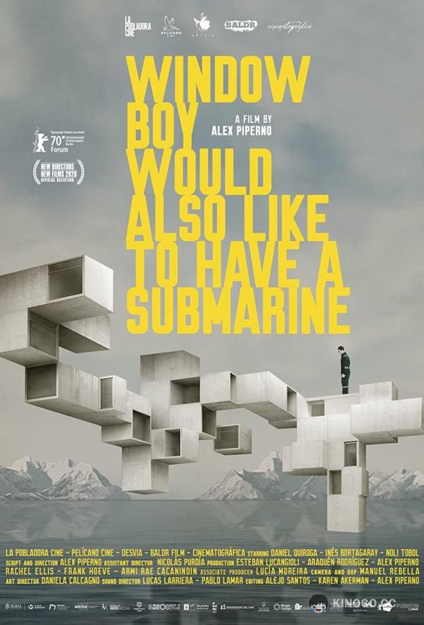 Юноша также хотел бы подводную лодку Window Boy Would Also Like to Have a Submarine (2020)