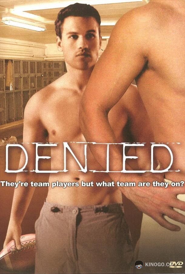 Отвергнутый Denied (2004)