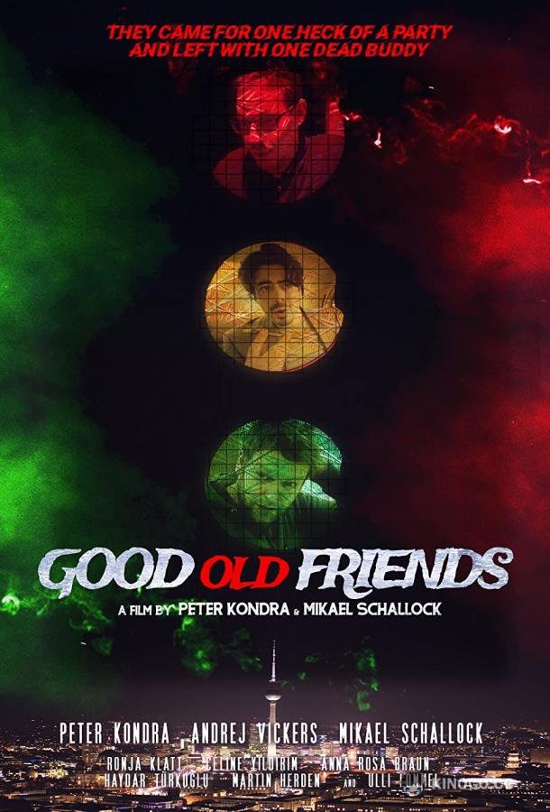 Старые добрые друзья Good Old Friends (2020)