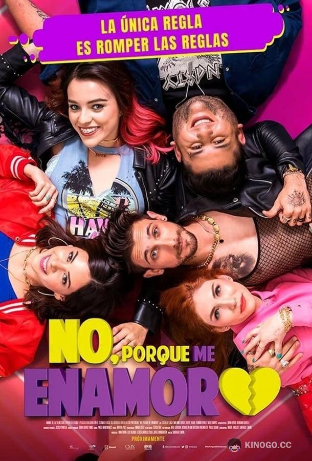 Потому что я влюбилась No, porque me enamoro (2020)