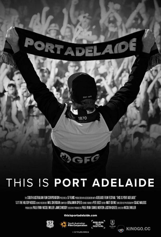 Порт Аделаида This Is Port Adelaide (2021)