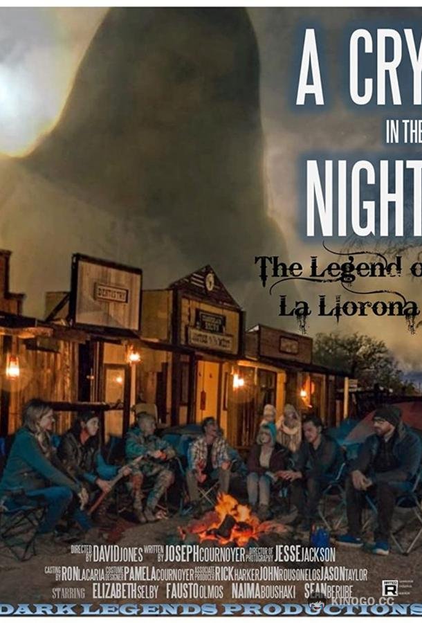 Крик в ночи: легенда о Ла Йороне A Cry in the Night: The Legend of La Llorona (2020)