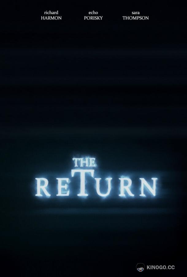 Возвращение The Return (2020)