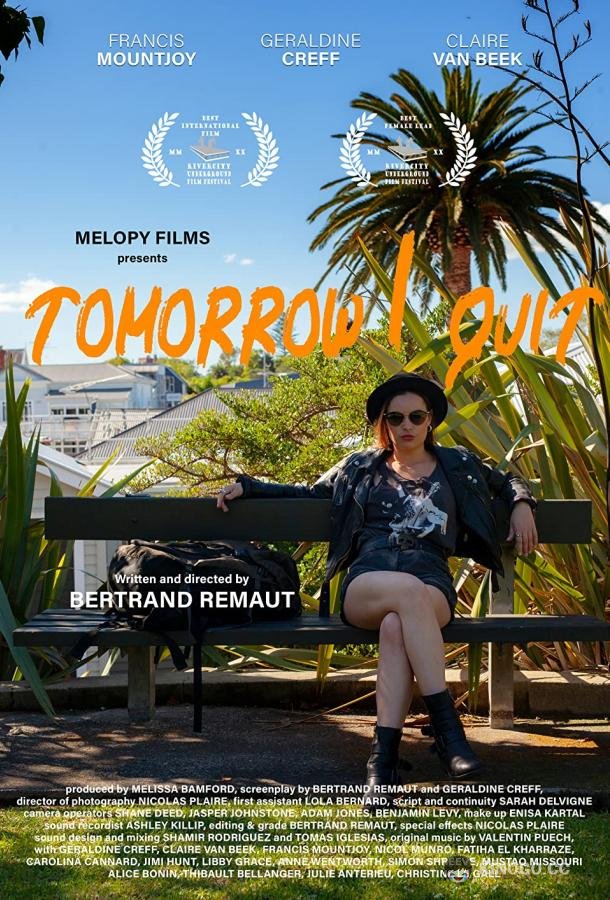 Завтра я брошу Tomorrow I Quit (2020)