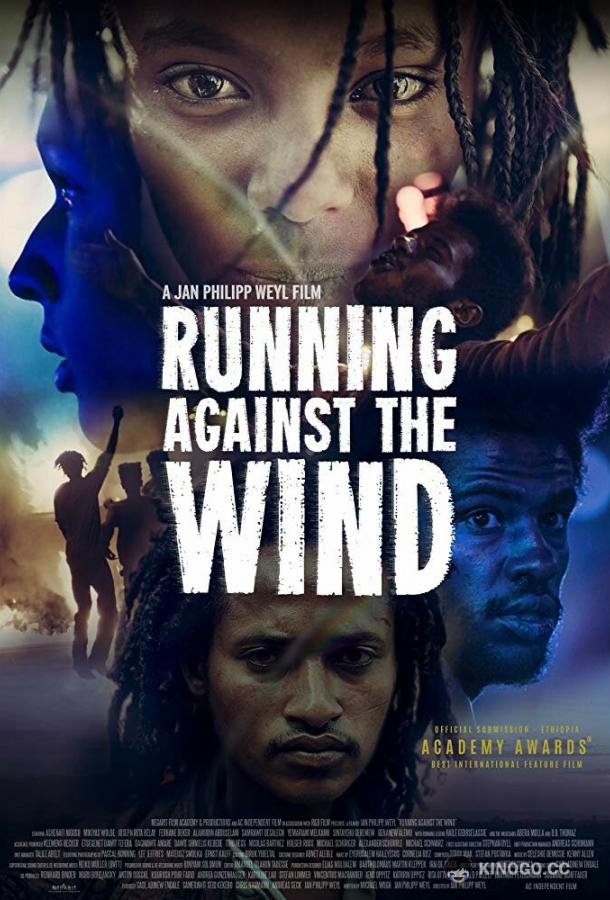 Бежать против ветра Running Against the Wind (2019)