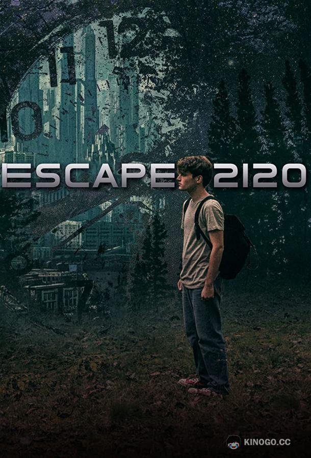 Побег из 2120 Escape 2120 (2020)
