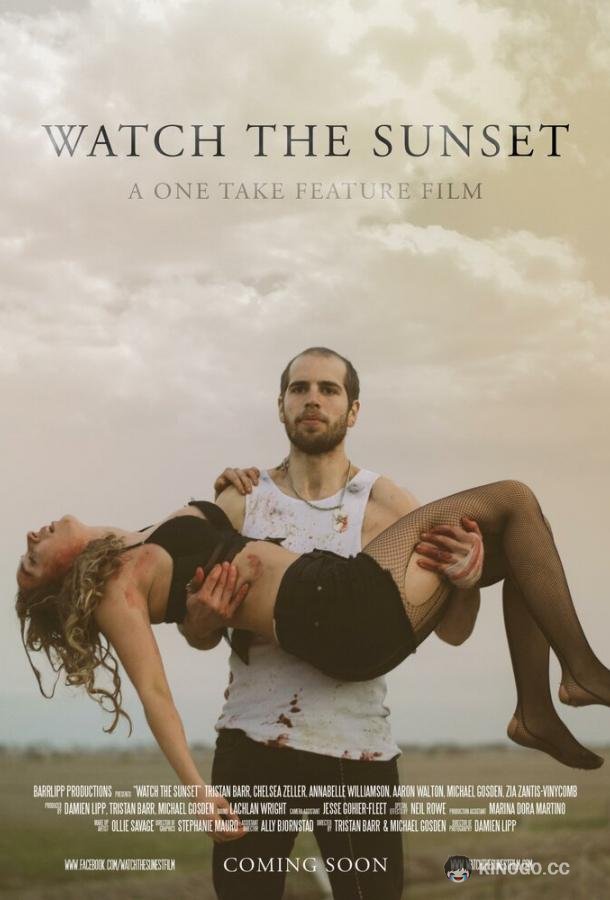 Любоваться закатом Watch the Sunset (2017)