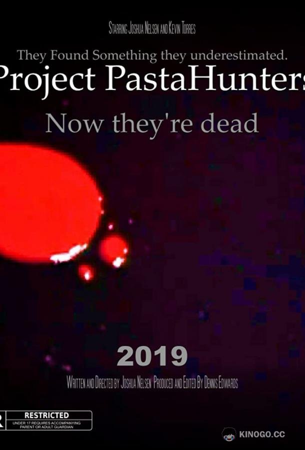 Охотники за страшилками Project PastaHunters (2019)