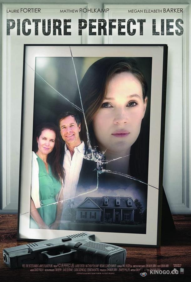 Идеальная картина лжи Picture Perfect Lies (2021)