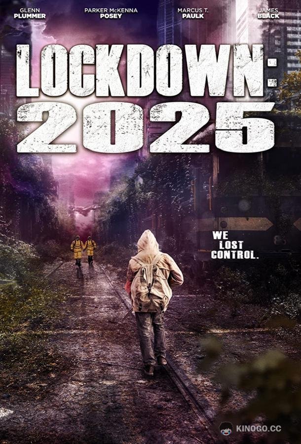 Локдаун 2025 Lockdown 2025 (2021)