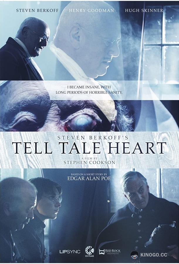 «Сердце-обличитель» Стивена Беркоффа Steven Berkoff's Tell Tale Heart (2017)