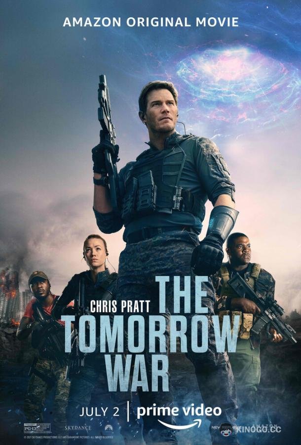Война будущего The Tomorrow War (2021)