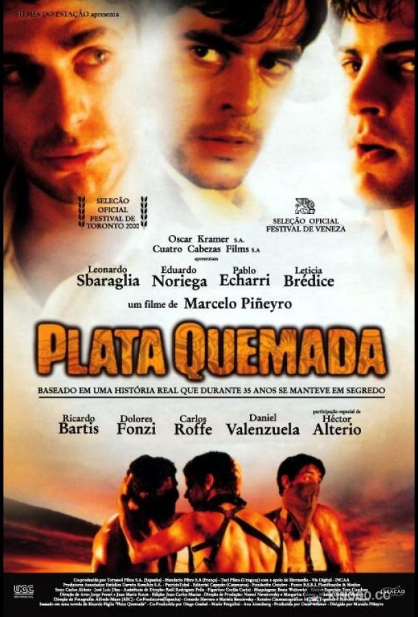 Паленые деньги Plata quemada (2000)