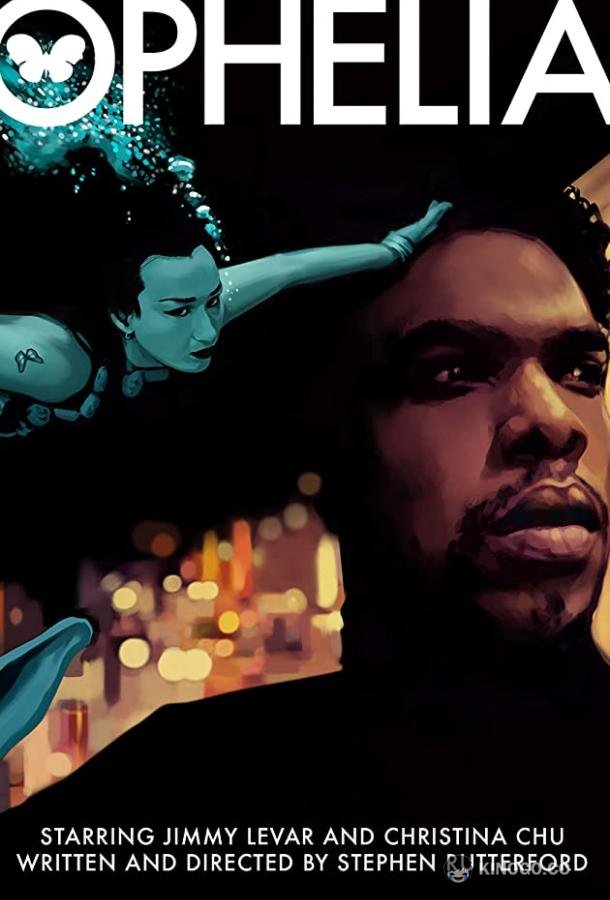 В поисках Офелии Finding Ophelia (2021)