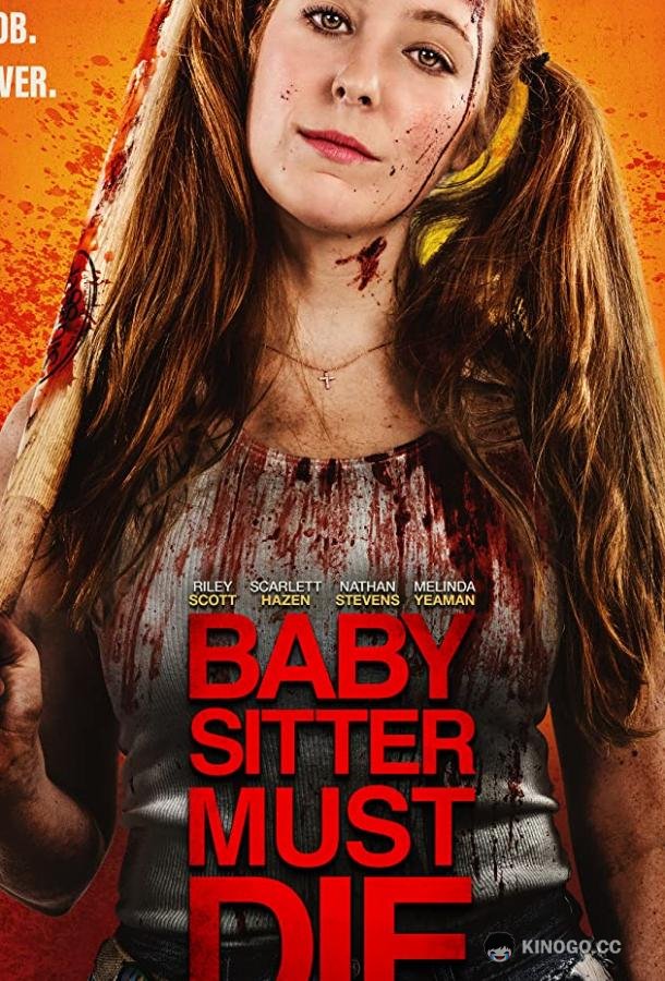 Нянька должна умереть Josie Jane: Kill the Babysitter (2020)
