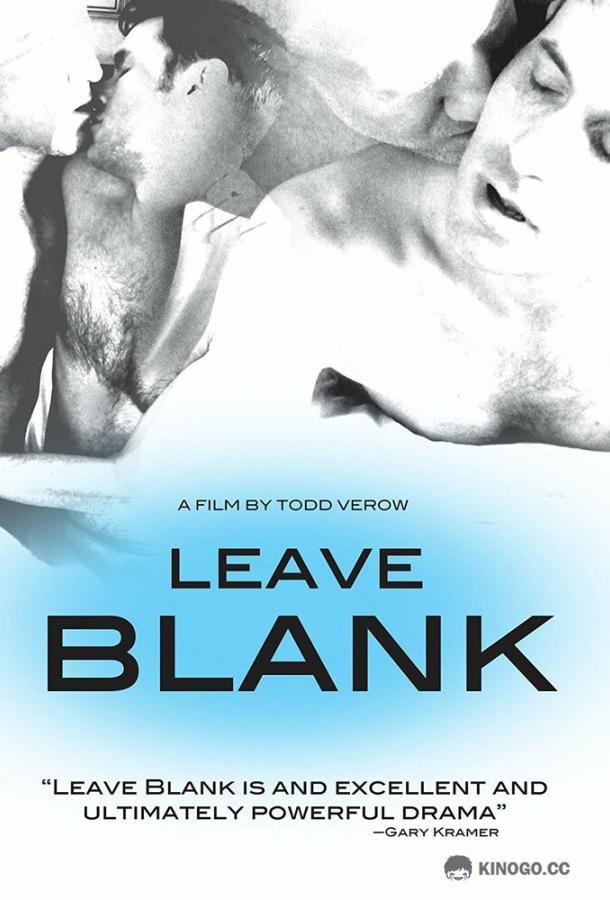 Оставь пустым Leave Blank (2010)