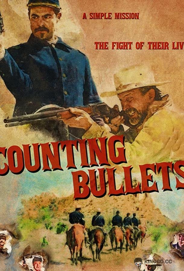 Подсчет пуль Counting Bullets (2021)