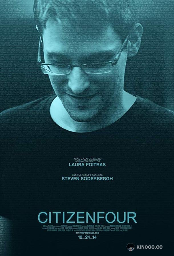 Citizenfour: Правда Сноудена Citizenfour (2014)