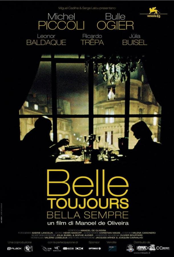 Всё ещё красавица Belle toujours (2006)