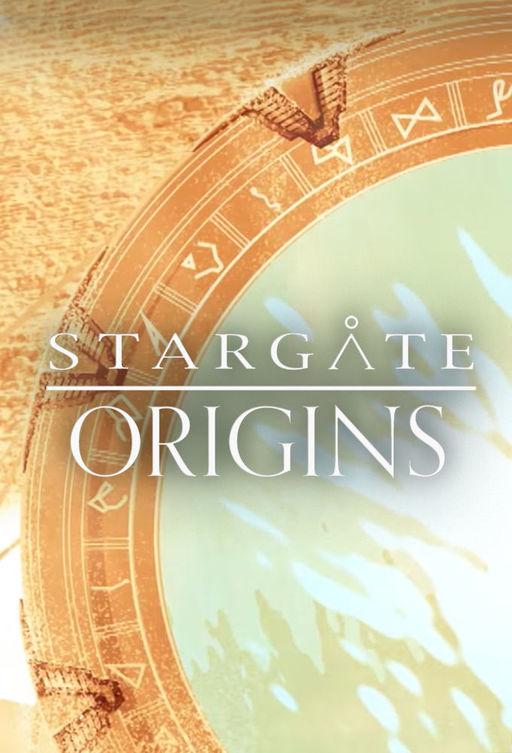 Звездные врата: Начало Stargate Origins (2018)