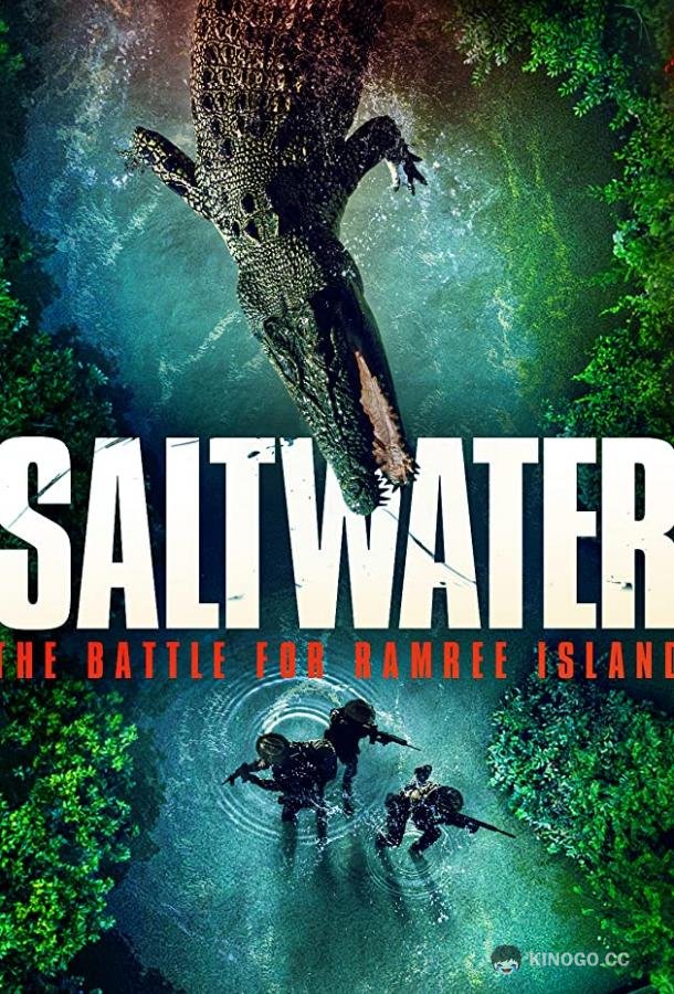 Битва за остров Рамри Saltwater: The Battle for Ramree Island (2021)