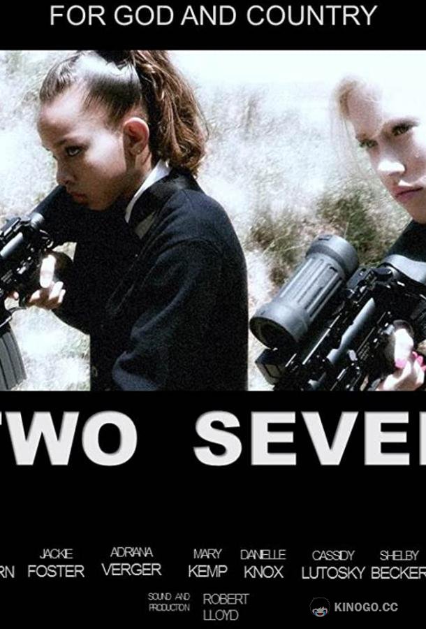 Два-Семь Two Seven (2019)