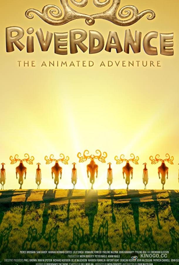 Риверданс: Анимационное Приключение Riverdance the Animated Adventure (2020)