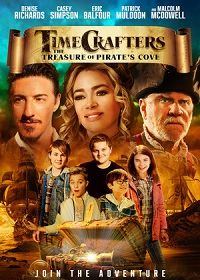 Хранители времени: Сокровища Пиратской бухты Timecrafters: The Treasure of Pirate's Cove (2020)