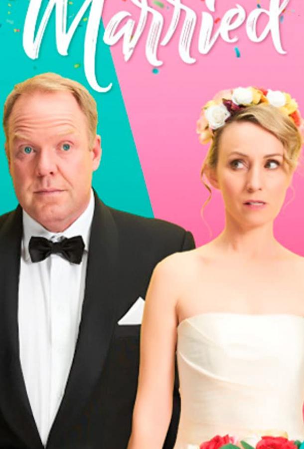 Как остаться в браке How to Stay Married (2018)