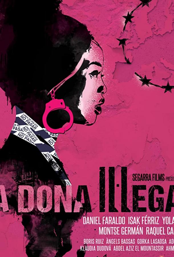 Незаконная женщина La dona il·legal (2020)