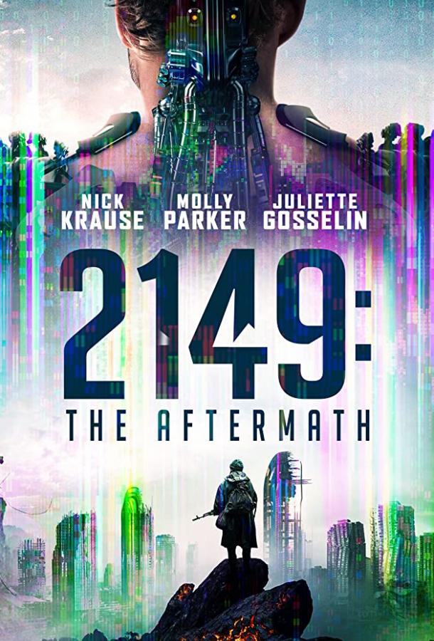 2149: Последствия войны Confinement (2021)