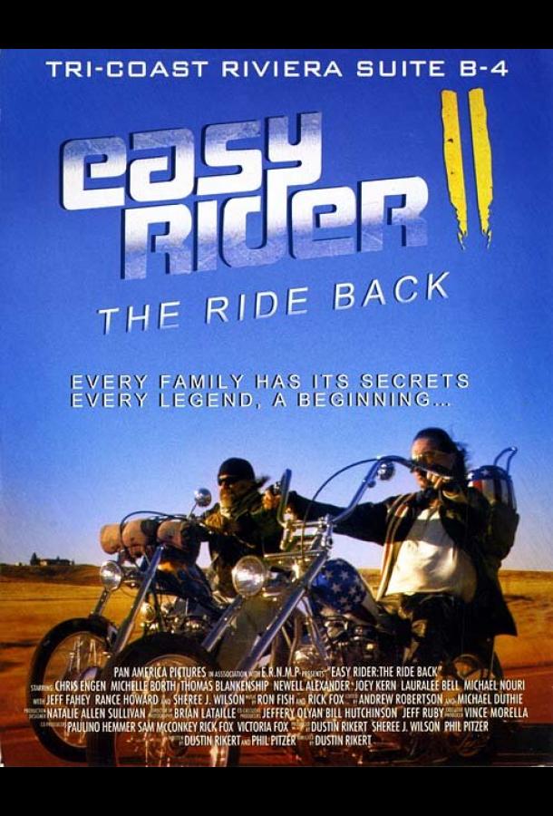 Беспечный ездок: Снова в седле Easy Rider: The Ride Back (2012)