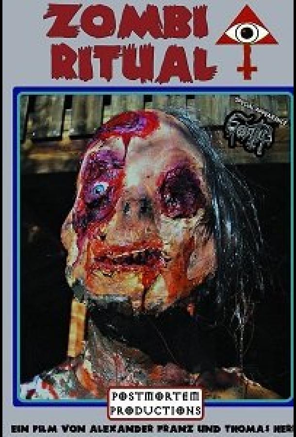 Ритуал зомби Zombi ritual (2020)