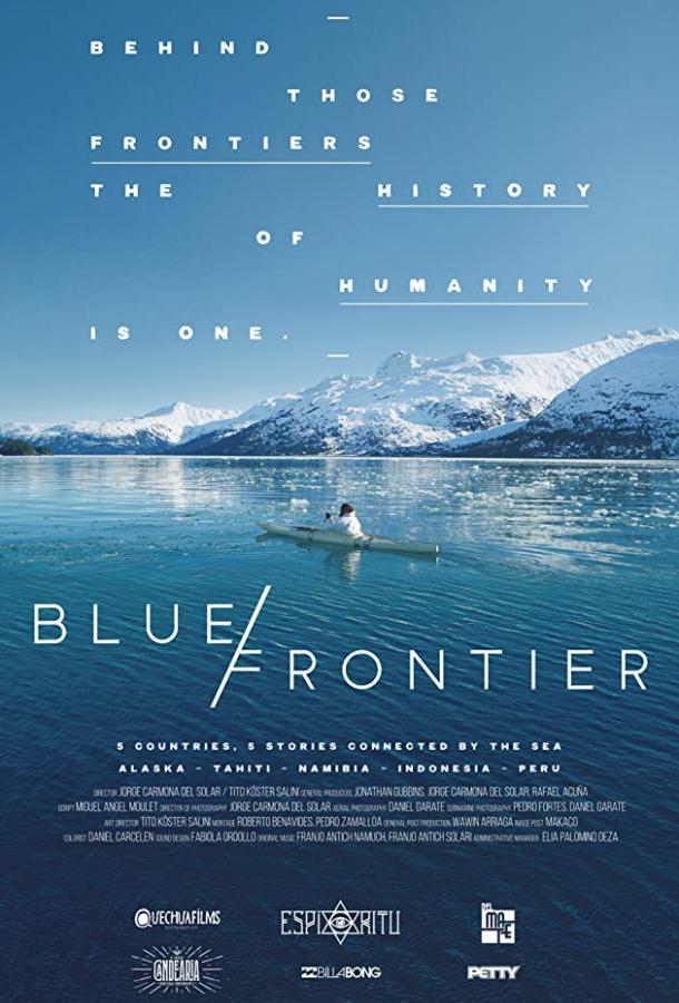 Голубая граница Blue Frontier (2018)