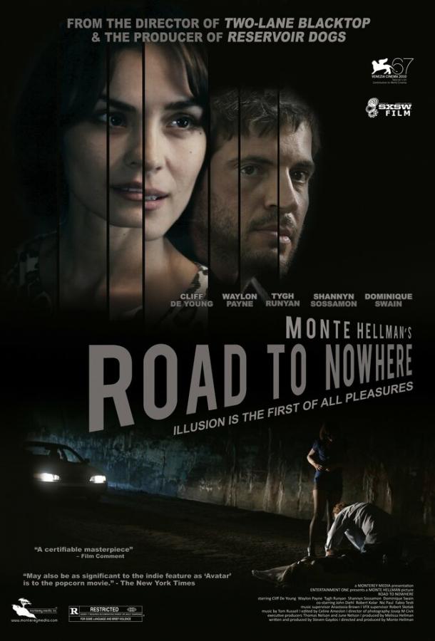 Дорога в никуда Road to Nowhere (2010)