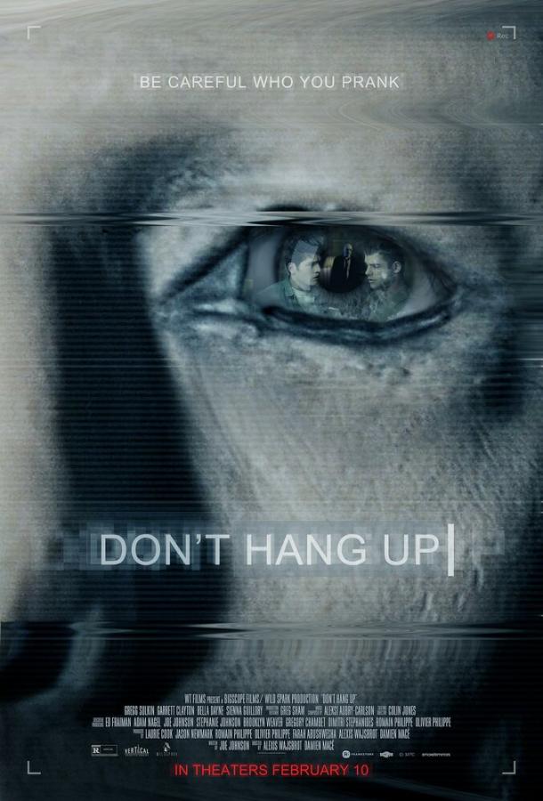 Не вешайте трубку Don't Hang Up (2016)