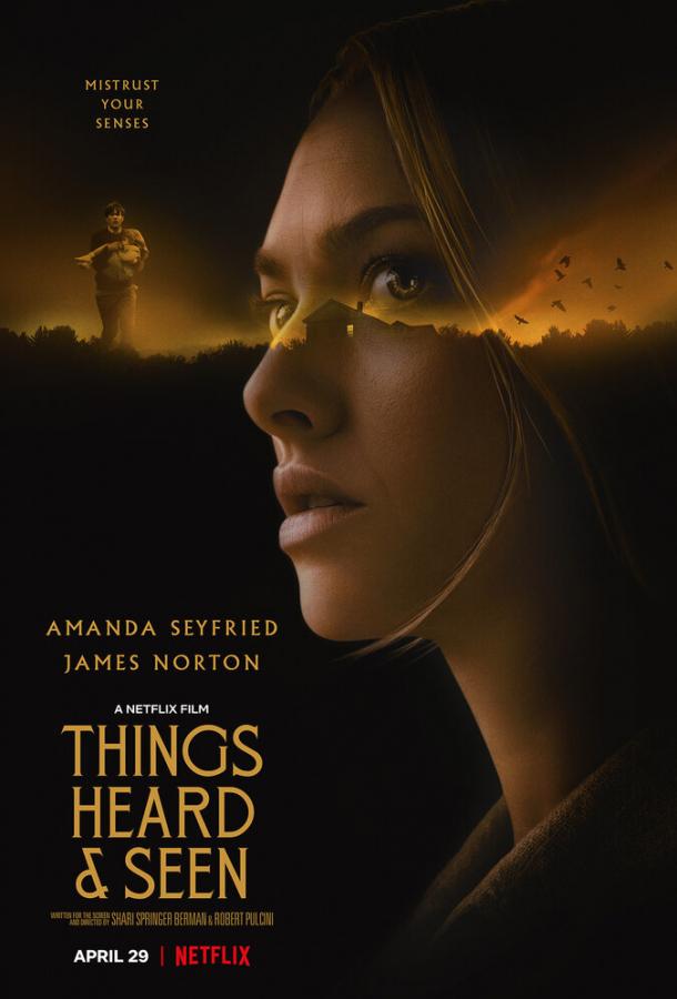 Увиденное и услышанное Things Heard & Seen (2021)