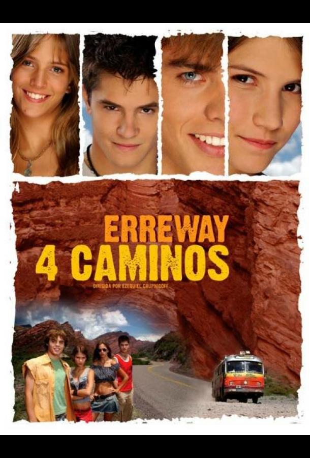 Четыре дороги Erreway: 4 caminos (2004)